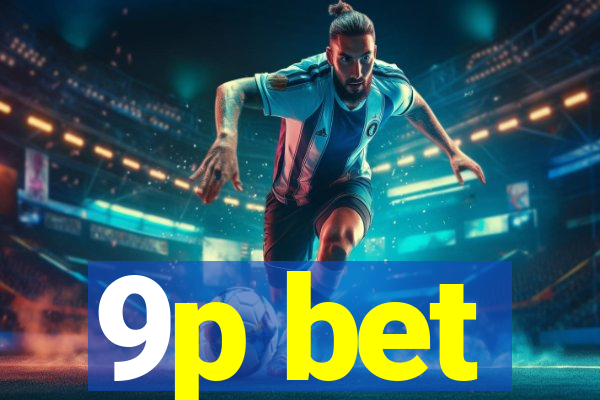 9p bet